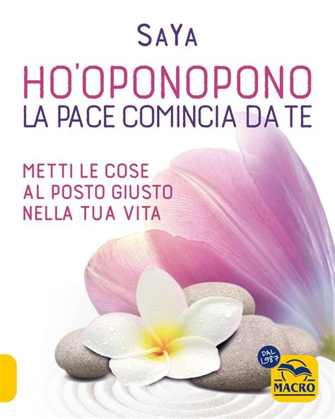 A Partire Da Ottobre Il Nostro Libro Ho Oponopono La Pace Comincia Da