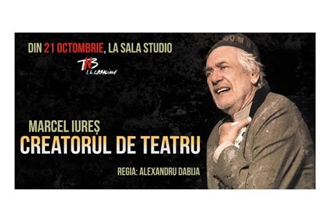 Spectator Creatorul De Teatru Teatrul Na Ional I L Caragiale