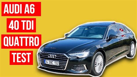 Audi A6 Limousine 40 Tdi Quattro Desİng S Tronic 2020 Youtube