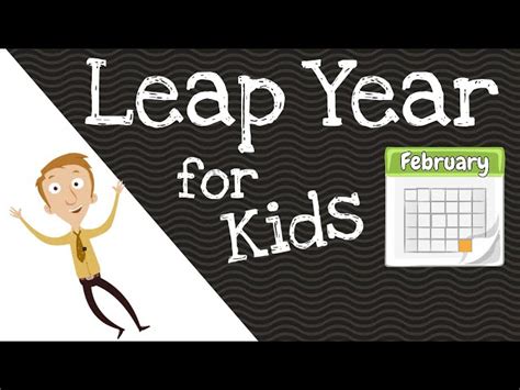 Leap Year for Kids - Videos For Kids