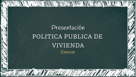 Politica Publica De Vivienda