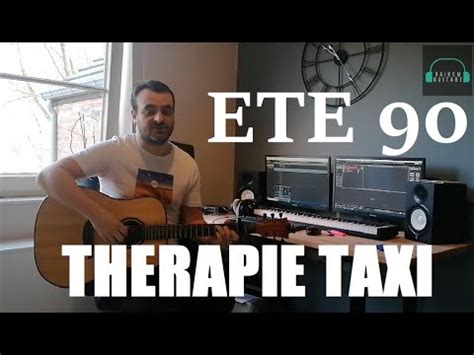 Therapie Taxi Eté 90 Tuto guitare YouTube