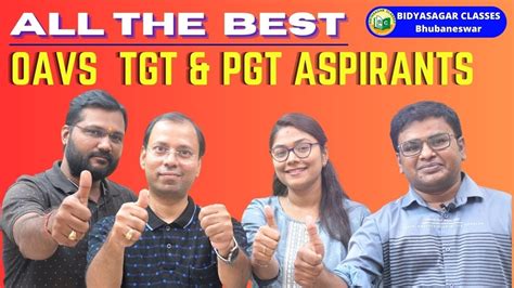 All The Best To Oavs Tgt Pgt Aspirants Bidyasagarclasses Oavs