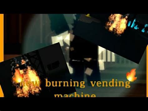 New Burning Vending Machine Kaiju Paradise Experimental Uptade V V