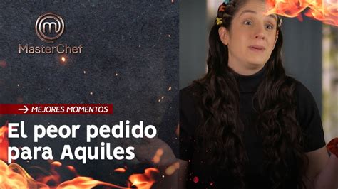 La Curiosa Exigencia De Daniela Hacia Aquiles Masterchef Argentina