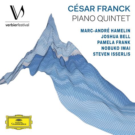 Franck Piano Quintet In F Minor FWV 7 Live From Verbier Festival