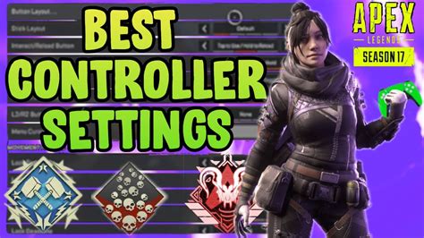 New Best Controller Settings Apex Legends Season Youtube