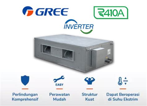 Big Duct Gree 10 PK Inverter FGR25PD DNA X Ac Bandung