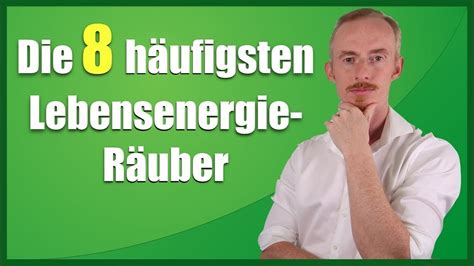 Energievampire Die 8 Häufigsten Lebensenergie Räuber Youtube