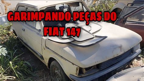 Garimpando Pe As Fiat Em Ferro Velho Youtube