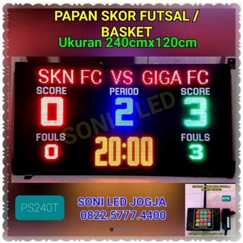 Jual Papan Skor Futsal Jumbo Scoreboard Basket Led Skoring Digital LED