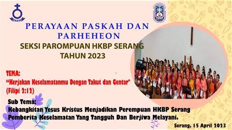 Perayaan Paskah Dan Parheheon Seksi Parompuan Sabtu 15 April 2023