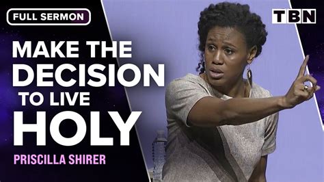 Priscilla Shirer Are You Living Your Life For Christ FULL SERMON