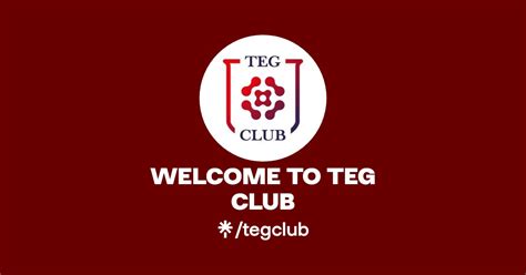 WELCOME TO TEG CLUB | Instagram, Facebook, TikTok | Linktree