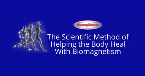 The Art Of Healing With Biomagnetism - BiomagScience