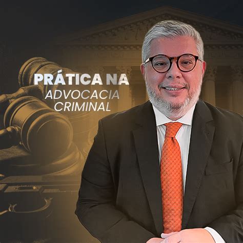 Prática na Advocacia Criminal Felipe Vieites Novaes Hotmart