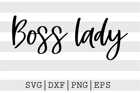 Boss Lady Svg By Spoonyprint Thehungryjpeg