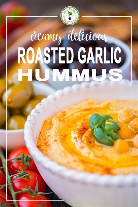 Creamy Roasted Garlic Hummus Recipe Roasted Garlic Hummus Garlic