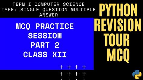 2 Python Revision Tour Mcq Practice Session Term 1 Class 12 Xii Cbse Computer Science