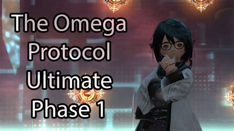 The Omega Protocol Ultimate Phase 1 Sage Pov Ffxiv Endwalker