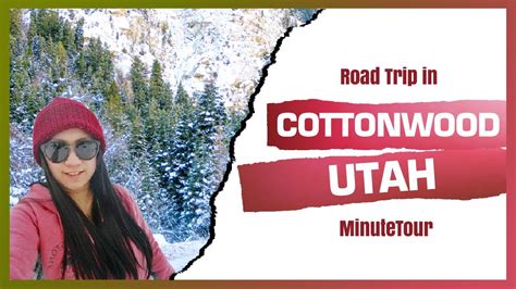 Road Trip In Cottonwood Canyon Utah Minutetour Youtube