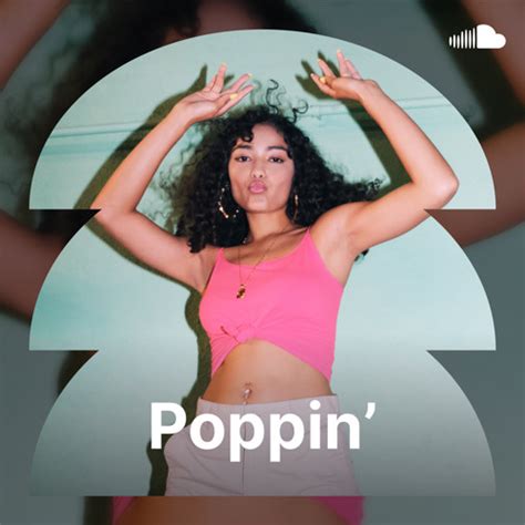 Stream Discovery Playlists Listen To Poppin Playlist Online For Free