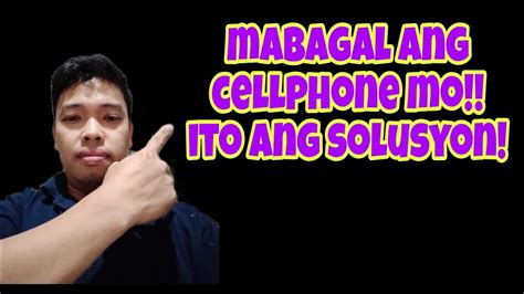 Paano Pabilisin Ang Cellphone Kung Mabagal Na Ito YouTube