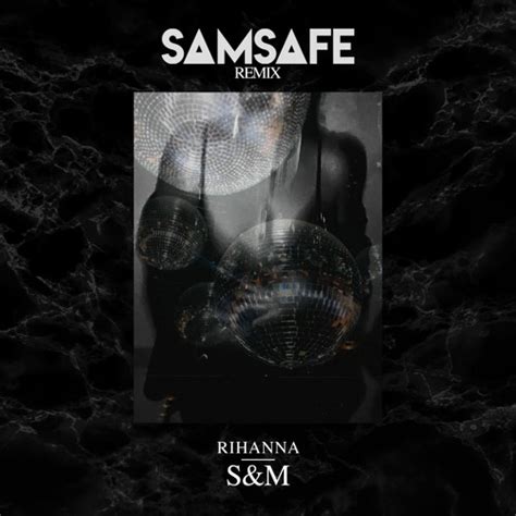 Stream Rihanna Sandm [samsafe Remix] Filtered ⚡️free Download⚡️ By