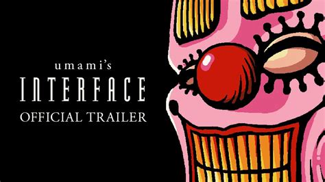 Interface Official Trailer Youtube