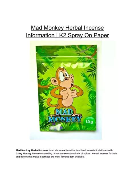 Ppt Mad Monkey Herbal Incense Information K2 Spray On Paper