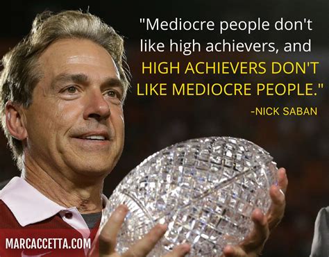 Nick Saban Quotes Quotes