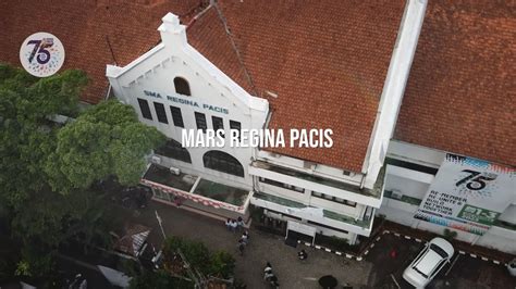 Mars Regina Pacis Persembahan Panitia Hut Sekolah Regina Pacis Bogor