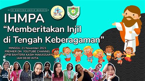 Ibadah Minggu Pelayanan Anak November Gpib Bahtera Kasih