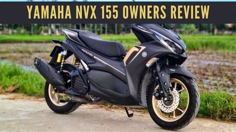 2021 Yamaha NVX 155 Long Term Owners Review Aerox Gen2 In English