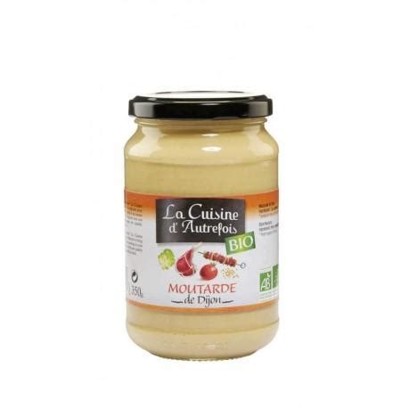 MOUTARDE DIJON 350G CUISINE D AUTREFOIS Acheter Sur EtiketBio Eu