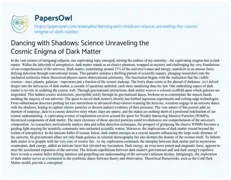 Dancing With Shadows Science Unraveling The Cosmic Enigma Of Dark