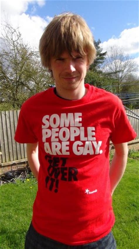 Some People Are Gay Get Over It Gordon Valentine S Adventures