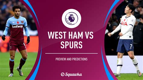 West Ham v Spurs prediction, preview & team news | Premier League