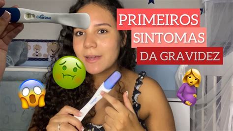 Como Descobri Minha Gravidez Primeiros Sintomas Youtube