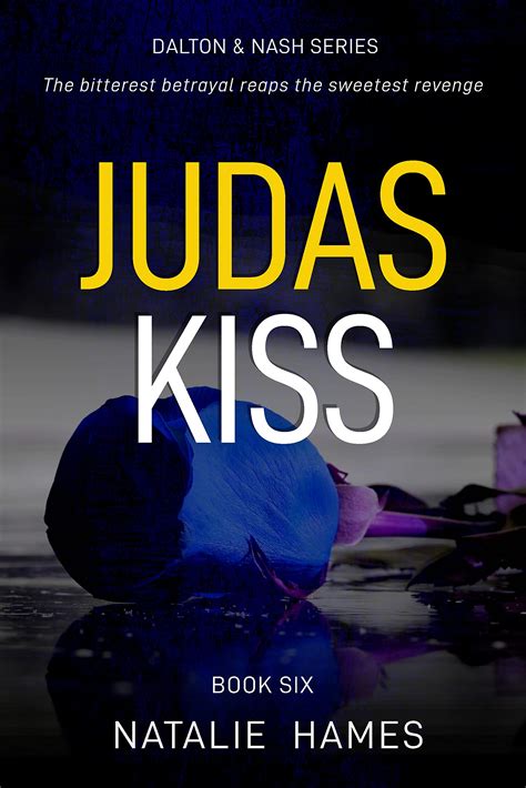 Judas Kiss An Explosive British Police Procedural By Natalie Hames Goodreads