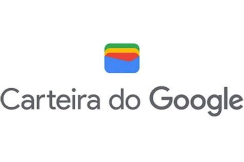 Google Carteira Saiba o Que é e Veja Como Usar Fivedin