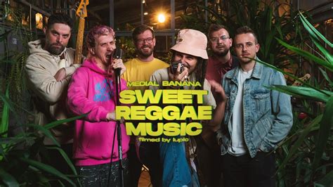 Video: Medial Banana - Sweet Reggae Music 6/29/2023