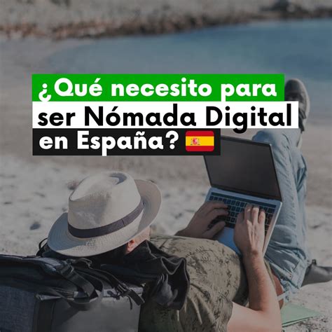 Qu Necesito Para Ser N Mada Digital En Espa A Tu Gestion Espa A