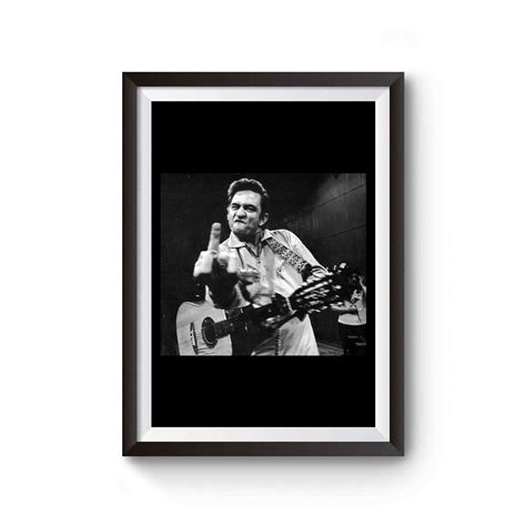 Johnny Cash Middle Finger Inspired Poster