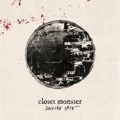 suicide note | closet monster.