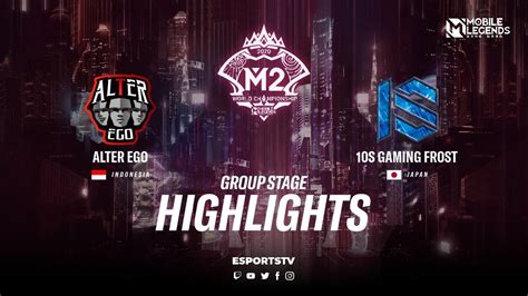 Alter Ego Vs 10S Gaming Frost Highlights M2 World Championship 2020