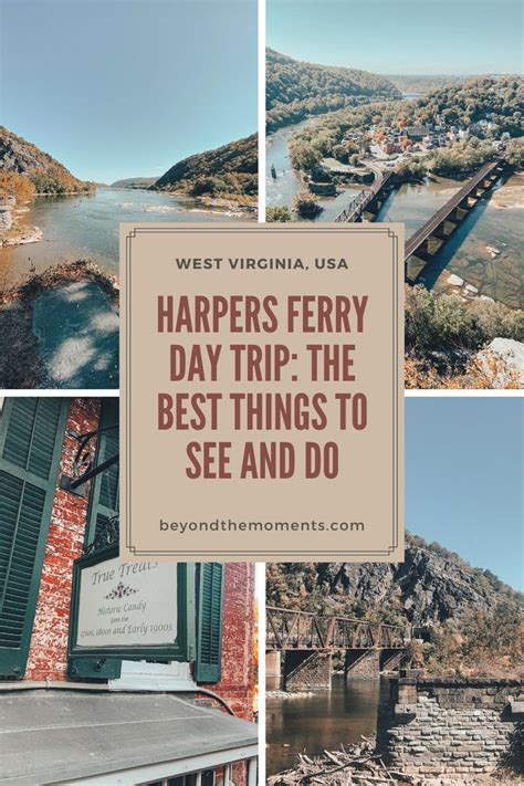 The Best Things To See And Do In West Virginia Usa With Text Overlay