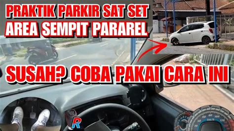 Cara Parkir Di Area Sempit Model Pararel Praktik Mengemudi Mobil