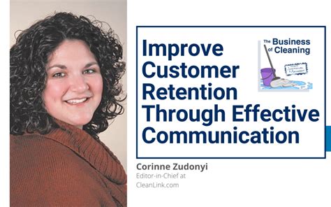 Improve Customer Retention Through Effective Communication With Corinne