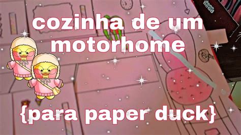 Como Fazer Cozinha De Um Motorhome Para Paper Duck Youtube